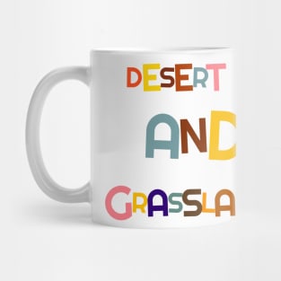 Deserts and grassland travelling Mug